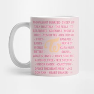 Design with TWICE songs Mug